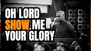 OH LORD SHOW ME YOUR GLORY THIS MONTH WITH APOSTLE JOSHUA SELMAN