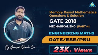 (Part-4)Memory Based  Mathematics Questions & Solution GATE 2018 MECHANICAL BRANCH
