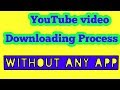 Youtube video download without any App!!tricks