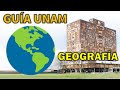 Guía UNAM GEOGRAFÍA [La Geografía]