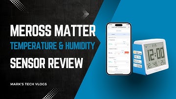 Meross MS130 Matter Smart Temperature and Humidity Sensor Review