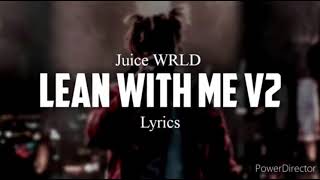 Lean with me v2 lyrics 1 hour - unreleased Juice WRLD 