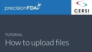 precisionFDA - How to upload files