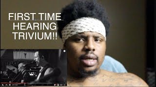 ( FIRST TIME HEARING) Trivium - Until The World Goes Cold ( Reaction Video )