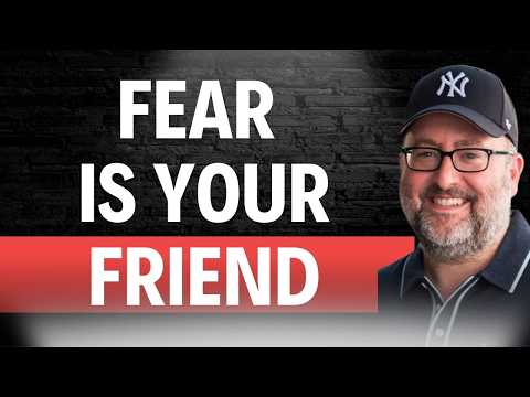 Turning Fear Into Fuel