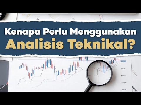 Kenapa perlu menggunakan analisis teknikal?