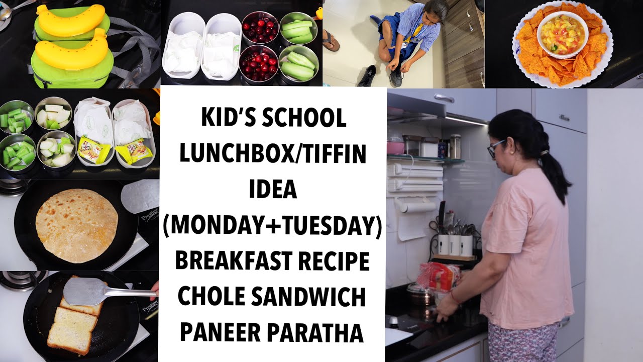 Kid's School Lunchbox Idea (Monday+Tuesday) Chole Sandwich, Paneer Paratha, Mango Recipe, Breakfast