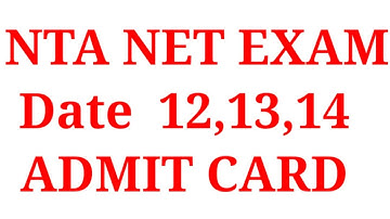 UGC NTA NET EXAM ADMIT CARD UPDATE (Date 12,13,14)