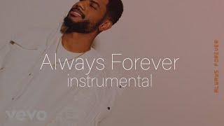 Bryson Tiller - Always Forever Instrumental (MOST ACCURATE) reprod. by lazypov