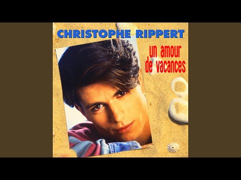 TÉLÉCHARGER CHRISTOPHE RIPPERT UN AMOUR DE VACANCES