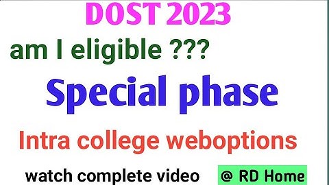 DOST 2023 Special phase intra college phase weboptions