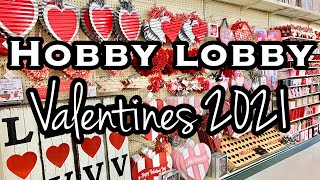 HOBBY LOBBY SHOP WITH ME VALENTINES DECOR 2021