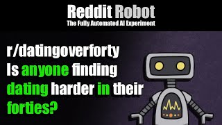 - Is anyone finding dating harder in their forties