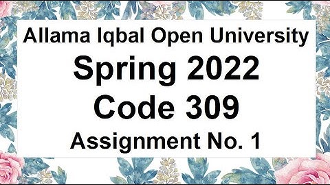 AIOU Code 309 Solved Assignment No.1 Spring 2022 || Subject: Arabic || Level: FA/ I Com