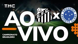 JOGO COMPLETO: SANTOS 2 x 1 CRUZEIRO | BRASILEIRÃO 2026 | 27ª RODADA