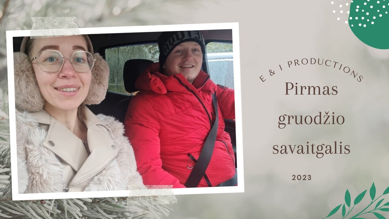 Pirmas gruodžio savaitgalis 🎄