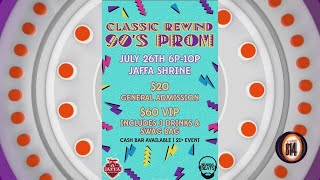 Classic Rewind: 90's prom at the Jaffa Shrine