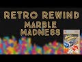 Fmz presents  retro rewind  marble madness