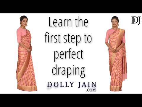Learn the 1st step to perfect saree wearing | Dolly Jain Saree Draping For Beginners