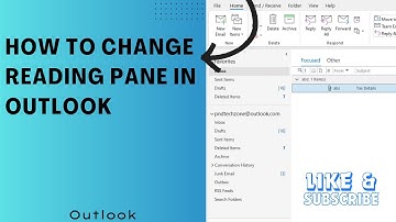 How to change reading pane in outlook