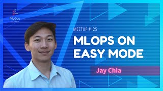 Dataframes Are All You Need: MLOps on Easy Mode // Jay Chia // MLOps Meetup #124
