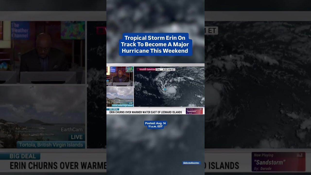 Tropical Storm Erin On Track To Become Major Hurricane The Weather Channel