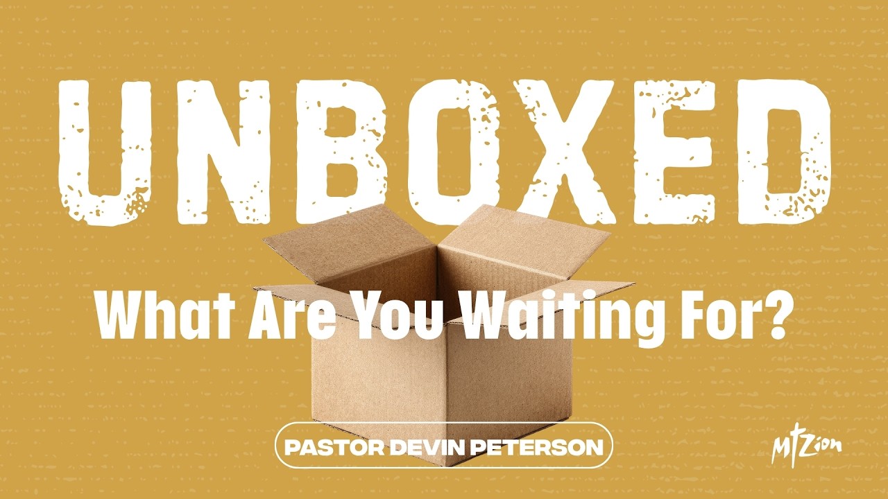 Unboxed: What Are You Waiting For?