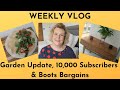 Weekly Vlog: 10,000 Subscribers, Garden Update & Boots Bargains