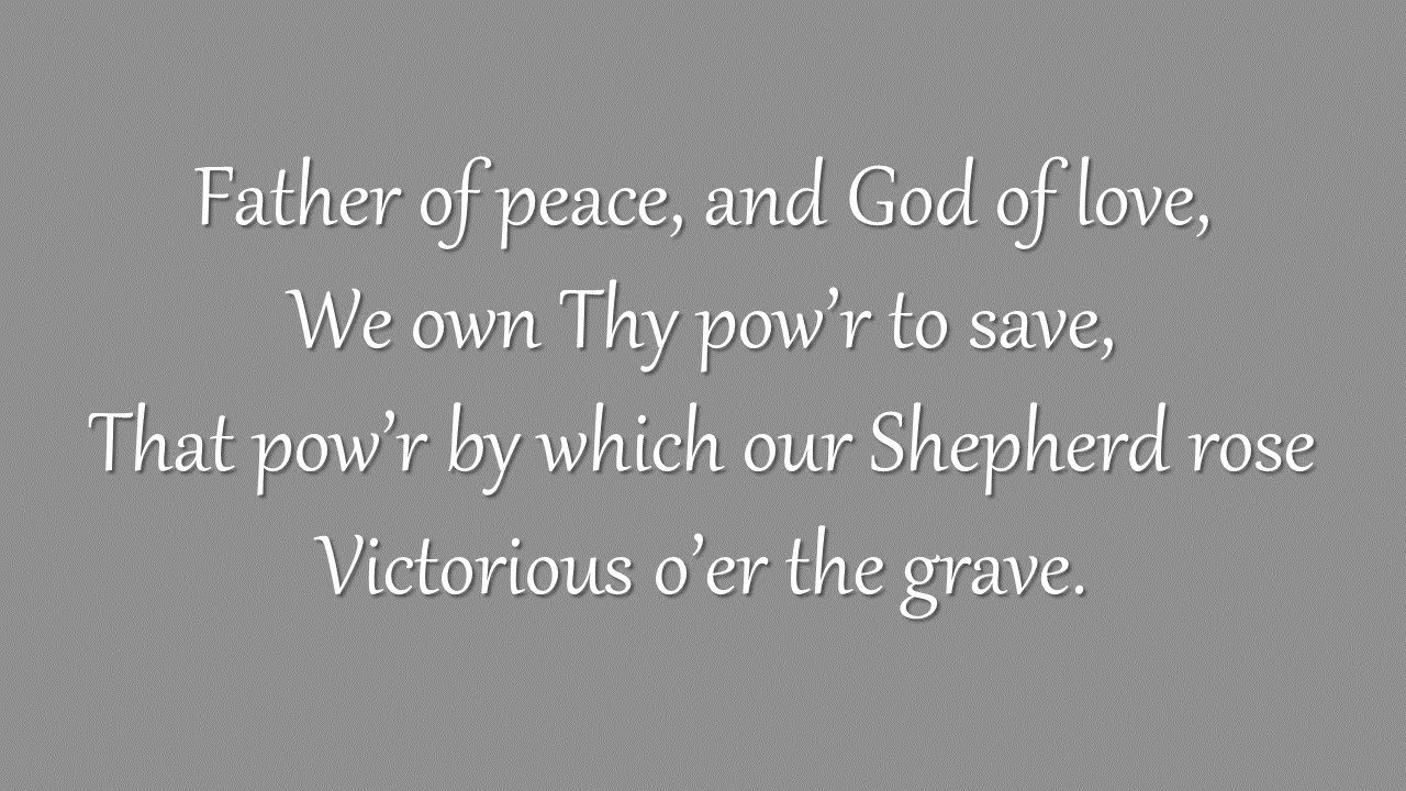 Father of Peace, and God of Love (Westminster Chapel, 1965) camera iphone 8 plus apk