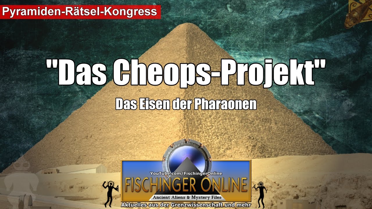 Das Cheops Projekt: Eisen in der Cheops Pyramide und die Rätsel von ...