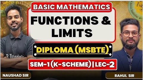 Diploma Sem-1 | Chapter 9 | Functions & Limits | Basic Mathematics | K-Scheme | Lecture 2 |