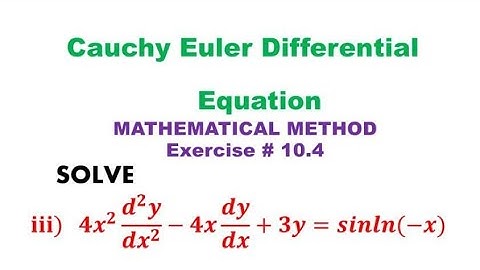 Cauchy Euler differential equation, solve 4x^2y