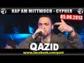 RAP AM MITTWOCH - 05.06.13 Die Cypher feat. Qazid uvm. (1/5)