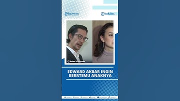 Edward Akbar Koar-koar Ingin Bertemu Buah Hati #edwardakbar #kimberlyryder