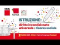 🟥 ISTRUZIONE: DIRITTO INCONDIZIONATO UNIVERSALE E RISORSA SOCIALE