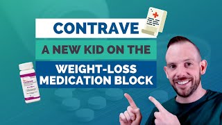 Contrave: A New Kid On The WeightLoss Medication Block?