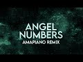 Pgo x preecie  angel numbers lyrics amapiano remix
