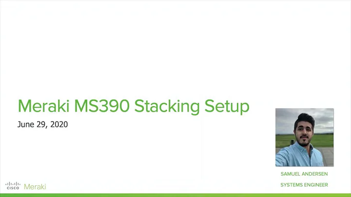 Cisco Meraki MS390 Stack Setup Walkthrough