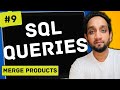 Merge products  sql interview query 9  sql problem level easy