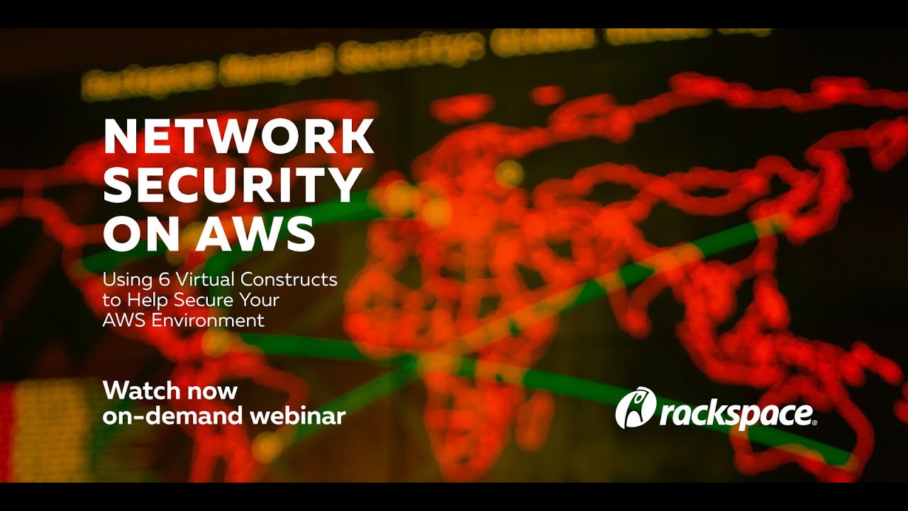 Network Security — 6 Virtual Constructs to Help Secure Your AWS ...