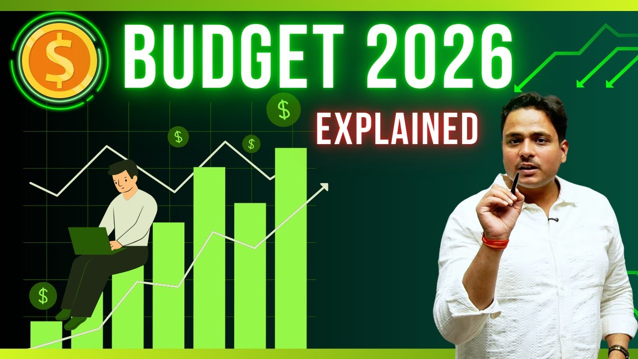 Union Budget 2026 Explained | Key Highlights & Impact on Common Man ...