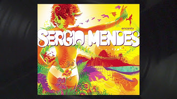 Sérgio Mendes - Y Vamos Ya (...Let's Go) feat. Juanes (Official Audio)