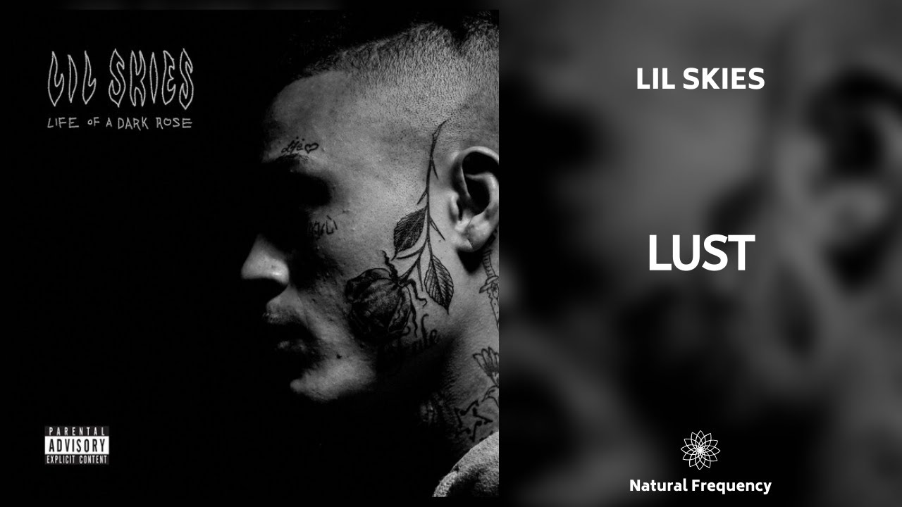 Lil Skies Lust 432hz Youtube