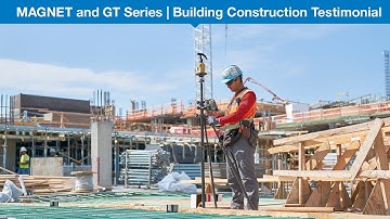 MAGNET and GT Series | Building Construction Testimonial