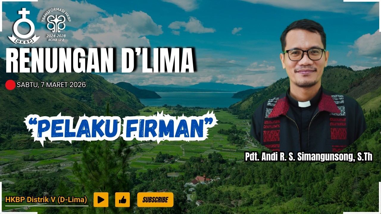 Renungan D'Lima | Yakobus 1:22 | Sabtu, 7 Maret 2026