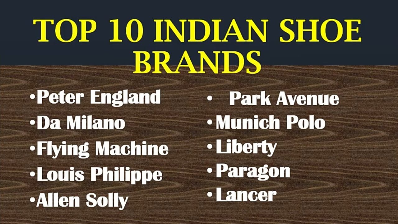 Top 10 Indian Shoe Companies and Products|Aatmanirbhar Bharat|MADE IN ...