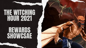 DCUO: The Witching Hour Rewards 2021 Showcase