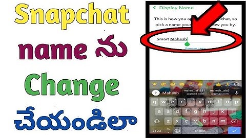 How to change Snapchat name in telugu/name change in snapchat