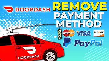 How to Delete Payment Method on Doordash in 2024