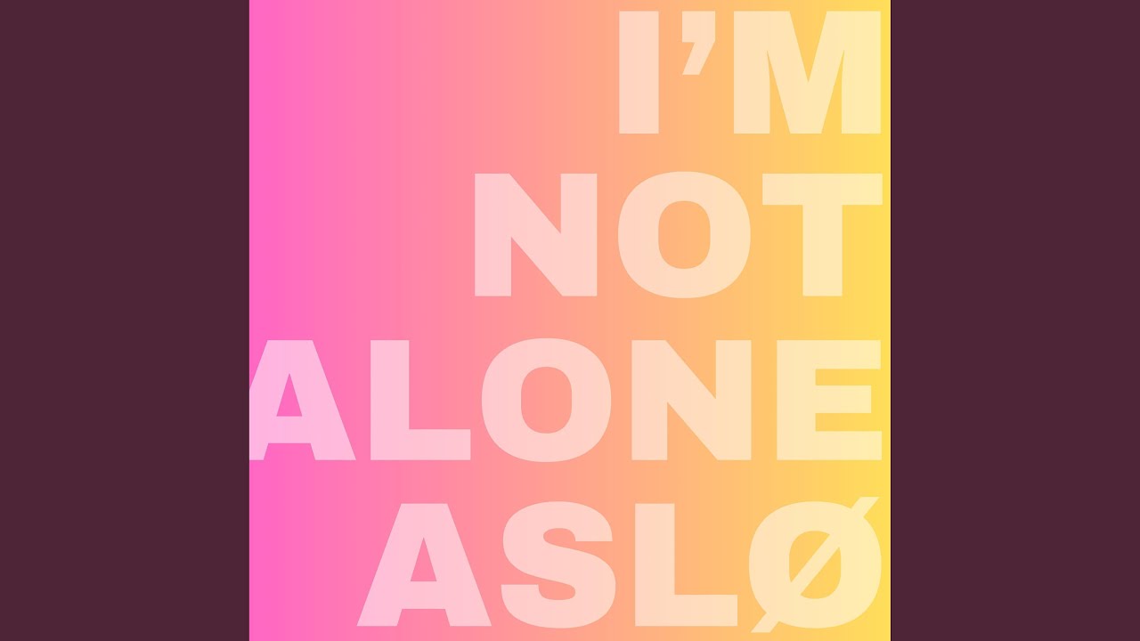 Watch I'm Not Alone on YouTube Watch I'm Not Alone on YouTube